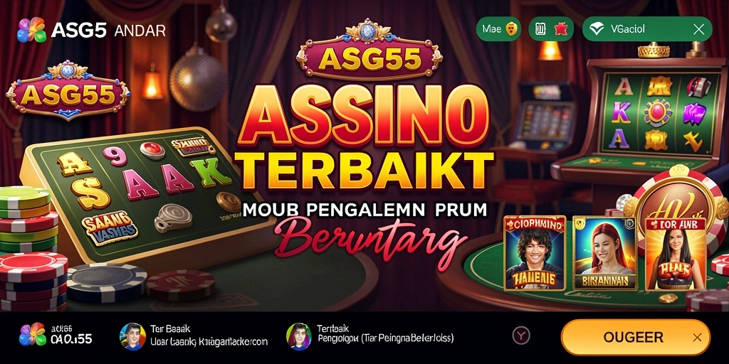 Tampilan gameplay menarik dari ASG55 yang menggambarkan suasana kasino.